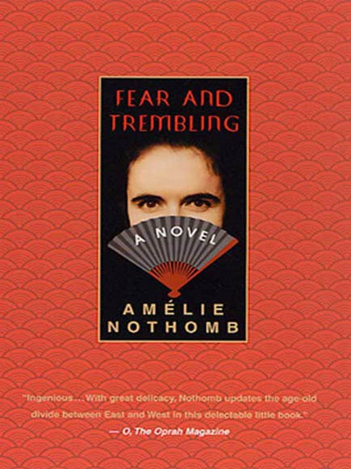 Title details for Fear and Trembling by Amelie Nothomb - Available